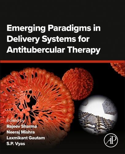 Cover of Emerging Paradigms in Delivery Systems for Antitubercular Therapy