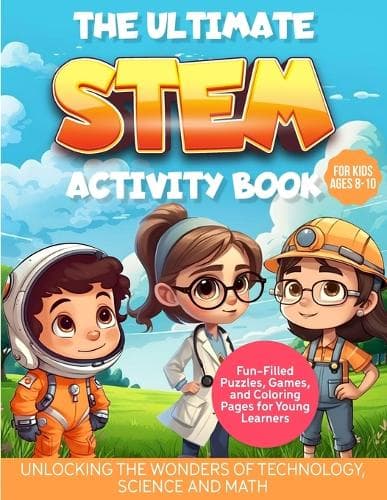 Cover of The Ultimate STEM Activity Book