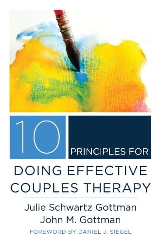 Cover of 10 Principles for Doing Effective Couples Therapy