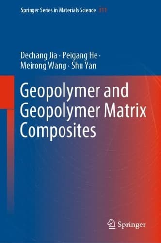 Cover of Geopolymer and Geopolymer Matrix Composites
