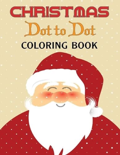 Cover of Christmas Dot to Dot Coloring Book