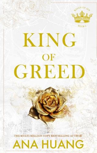 Cover of King of Greed: the instant Sunday Times bestseller - fall into a world of addictive romance . . .(Kings of Sin)