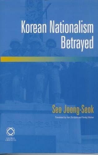 Cover of Korean Nationalism Betrayed