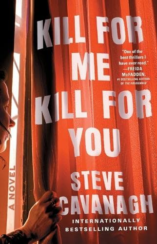Cover of Kill for Me, Kill for You