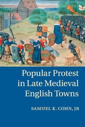 Cover of Popular Protest in Late Medieval English Towns