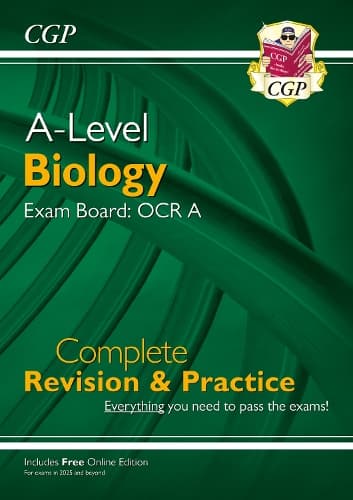 Cover of A-Level Biology: OCR A Year 1 & 2 Complete Revision & Practice with Online Edition