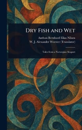 Cover of Dry Fish and Wet