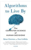 Cover of Algorithms to Live by
