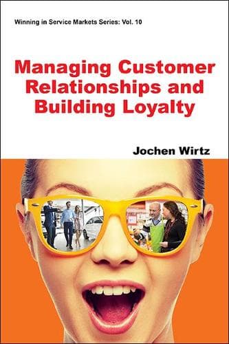 Cover of Managing Customer Relationships And Building Loyalty