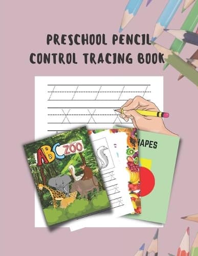 Cover of Preschool Pencil Control Tracing Book