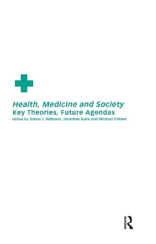 Cover of Health, Medicine and Society