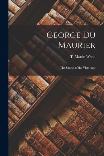 Cover of George Du Maurier