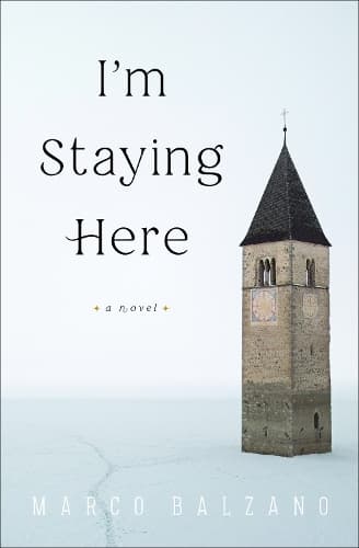 Cover of I'm Staying Here: A Novel