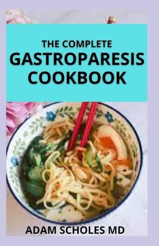 Cover of The Complete Gastroparesis Cookbook