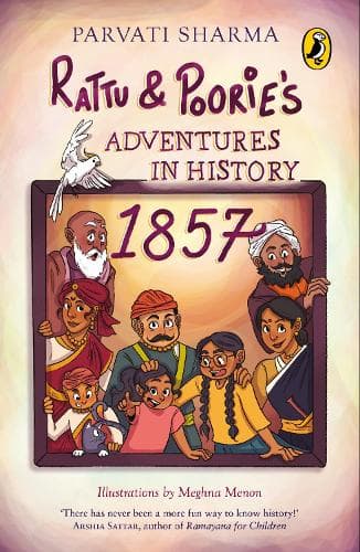 Cover of RATTU & POORIE'S ADVENTURES IN HISTORY: 1857