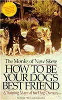 Cover of How to Be Your Dog's Best Friend