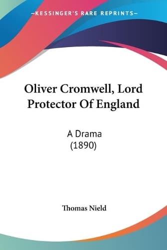 Cover of Oliver Cromwell, Lord Protector Of England