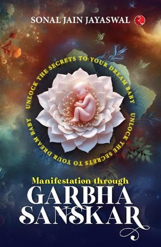 Cover of Manifestation through Garbha Sanskar