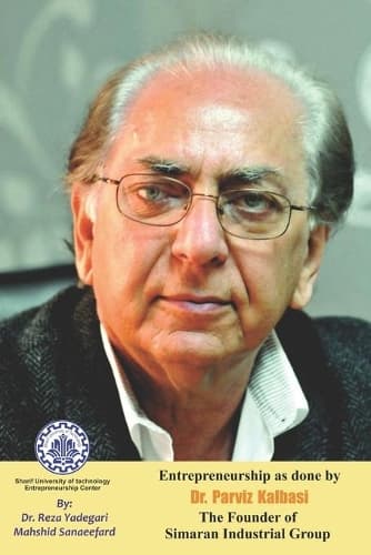 Cover of Entrepreneurship as done by Dr. Parviz Kalbasi