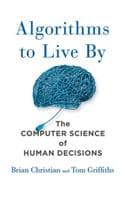 Cover of Algorithms to Live by