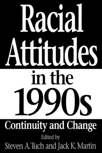 Cover of Racial Attitudes in the 1990s