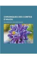 Cover of Chroniques Des Comtes D'Anjou