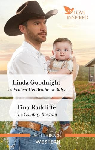 Cover of To Protect His Brother's Baby/The Cowboy Bargain