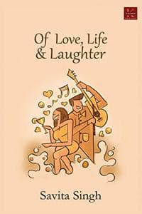 Cover of Of Love, Life & Laughter