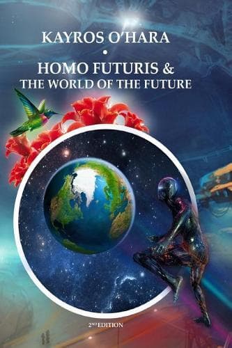 Cover of Homo Futuris and the World of the Future: (8 Books about the Main Things)