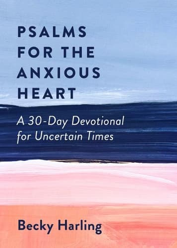 Cover of Psalms for the Anxious Heart