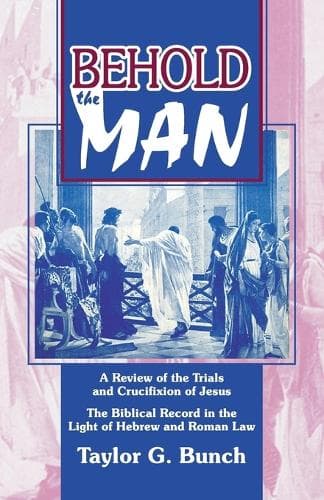Cover of Behold the Man!