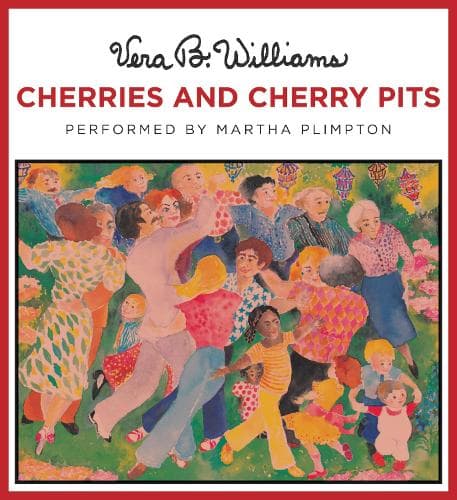 Cover of Cherries and Cherry Pits