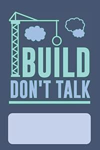 Cover of Build Don't Talk