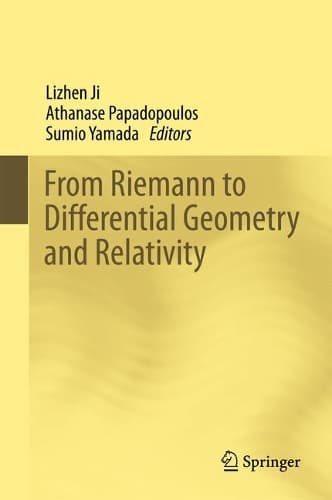 Cover of From Riemann to Differential Geometry and Relativity