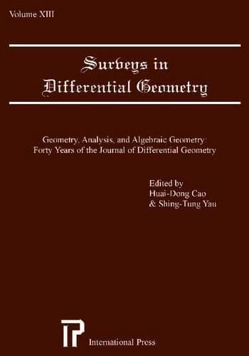 Cover of Surveys in Differential Geometry v. 13; Geometry, Analysis, and Algebraic Geometry