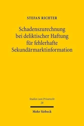 Cover of Schadenszurechnung bei deliktischer Haftung für fehlerhafte Sekundärmarktinformation