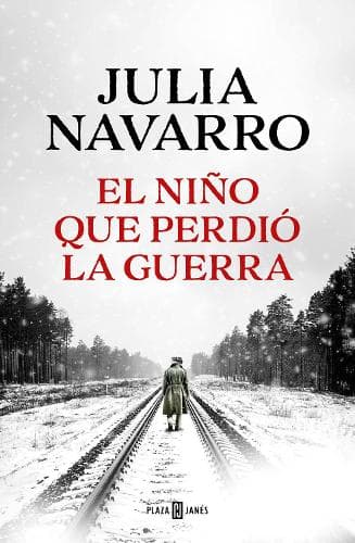 Cover of El niño que perdió la guerra / The Boy Who Lost the War
