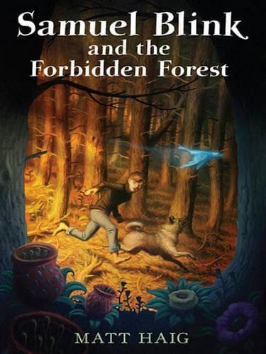 Cover of Samuel Blink and the Forbidden Forest