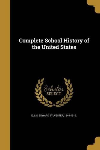 Cover of Complete School History of the United States