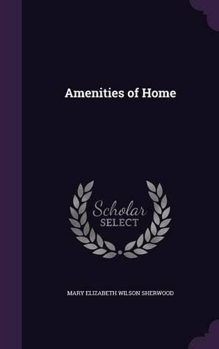 Cover of Amenities of Home
