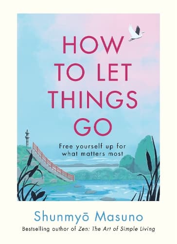 Cover of How to Let Things Go