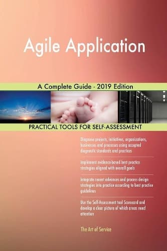 Cover of Agile Application A Complete Guide - 2019 Edition