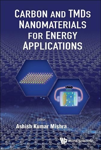 Cover of Carbon And Tmds Nanostructures For Energy Applications