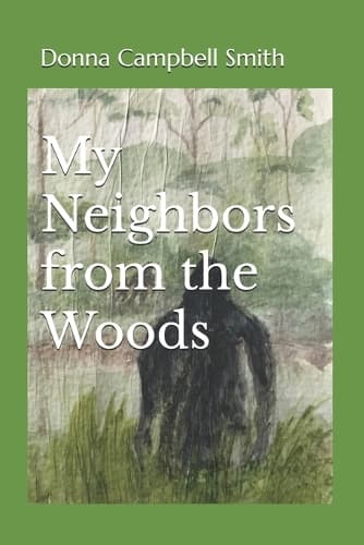 Cover of My Neighbors from the Woods