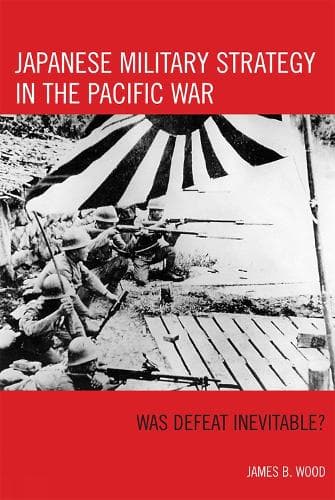 Cover of Japanese Military Strategy in the Pacific War
