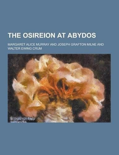 Cover of The Osireion at Abydos