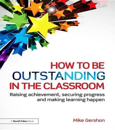 Cover of How to be Outstanding in the Classroom