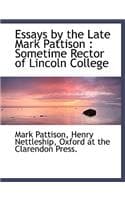 Cover of Essays by the Late Mark Pattison