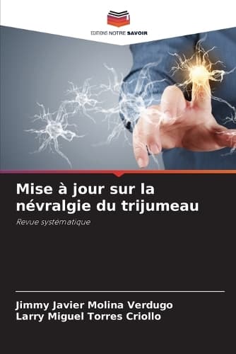 Cover of Mise à jour sur la névralgie du trijumeau
