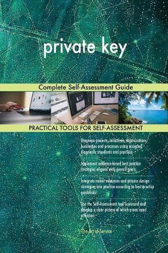 Cover of private key Complete Self-Assessment Guide